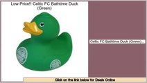Reports Reviews Celtic FC Bathtime Duck (Green)