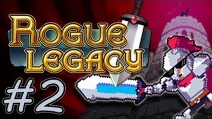 Rogue Legacy: Abridged - Part 2: One Boss Down