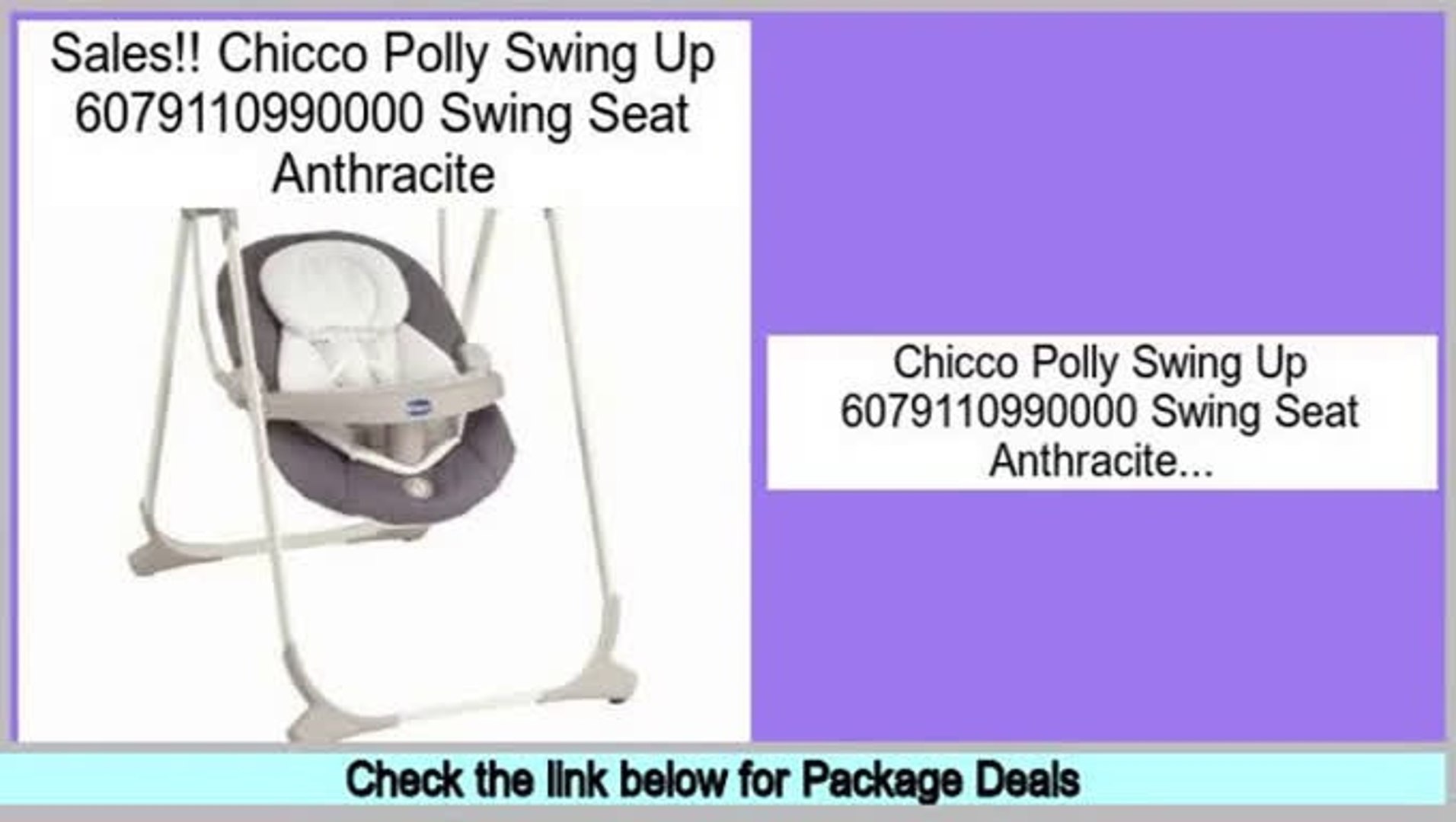 Reviews Best Chicco Polly Swing Up 6079110990000 Swing Seat Anthracite -  video Dailymotion