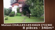 A vendre - Maison/villa - CHALLES LES EAUX (73190) - 8 pièces - 340m²