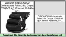 Angebote der Website CYBEX GOLD Kinderautositz Pallas 2-fix; Gruppe 1/2/3 (9-36 kg); Charcoal; Kollektion 2014