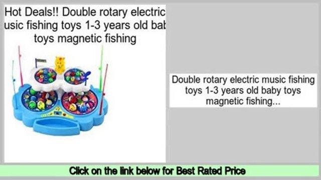 Comparison Double rotary electric music fishing toys 1-3 years old baby toys magnetic fishing