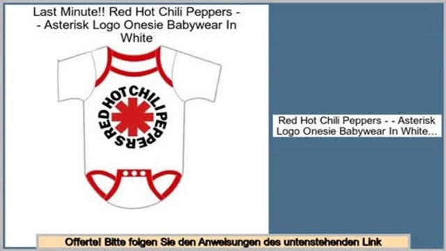 Finden Sie g�nstige Red Hot Chili Peppers - - Asterisk Logo Onesie Babywear In White