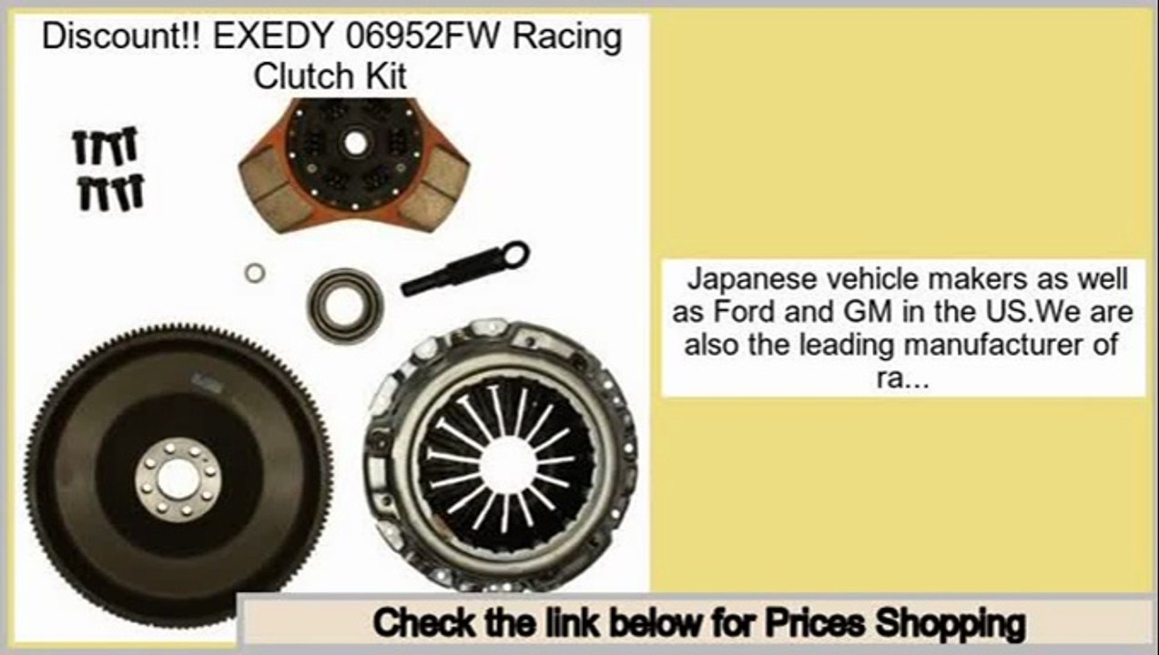 Reviews And Ratings EXEDY 06952FW Racing Clutch Kit