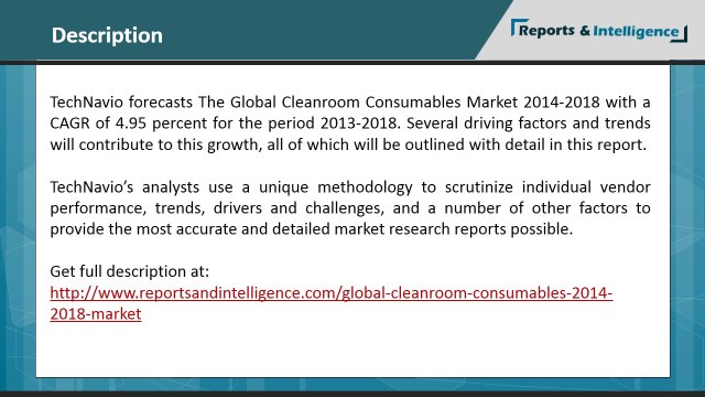 Global Cleanroom Consumables Market 2014-2018 with a CAGR of 4.95 percent