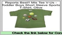Reviews Best Mis Tee V-Us - Toddler Boys Short Sleeve Sports T-Shirt; Olive