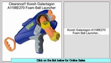 Top Rated Koosh Galactagon A1198E270 Foam Ball Launcher