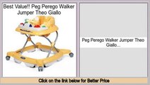 Comparison Peg Perego Walker Jumper Theo Giallo