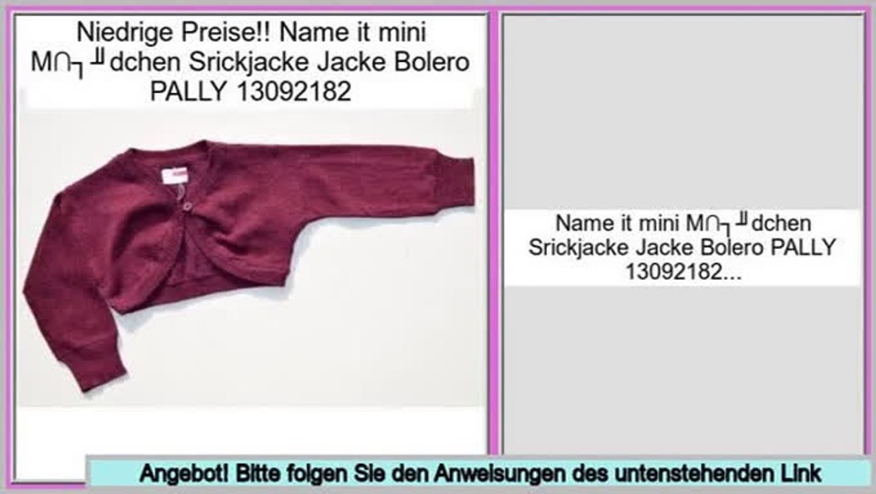 Consumer Reviews Name it mini M�dchen Srickjacke Jacke Bolero PALLY 13092182
