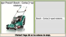 Los m�s vendidos Bosch - Cortacésped rotatorio