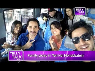 Ye Hai Mohabbatein  Raman plans a PICNIC for the Family  23rd July FULL EPISODE