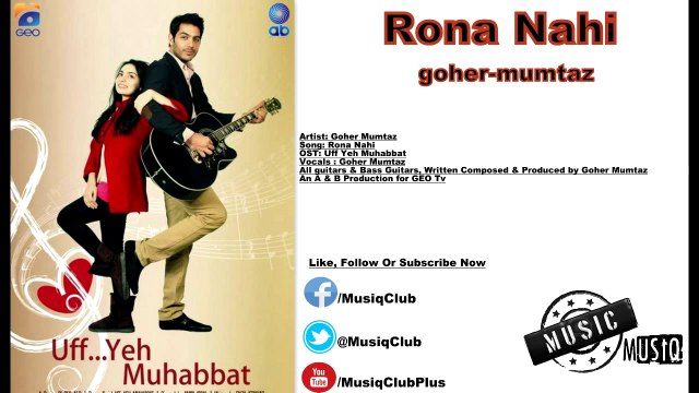 Rona Nahi - Jal The Band (Goher Mumtaz)