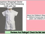 Reviews And Ratings Dexter Poly/Cotton Short Set Christening Outfit with Hat