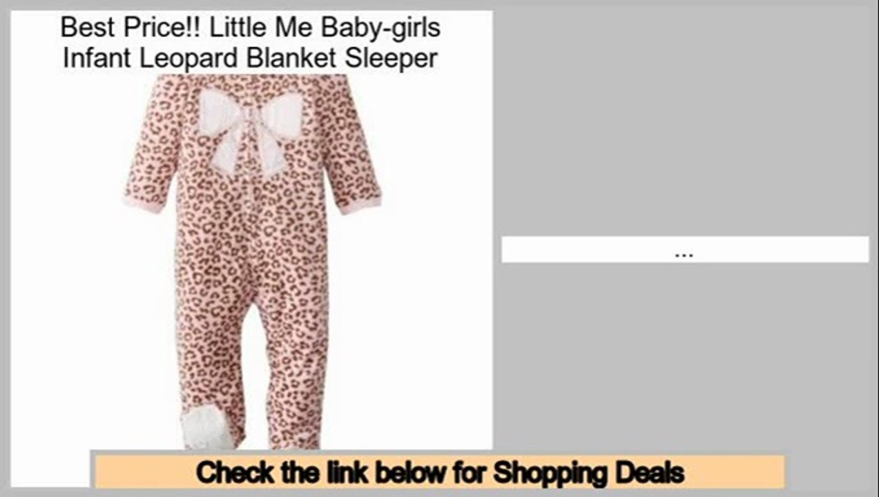 Compare Prices Little Me Baby-girls Infant Leopard Blanket Sleeper