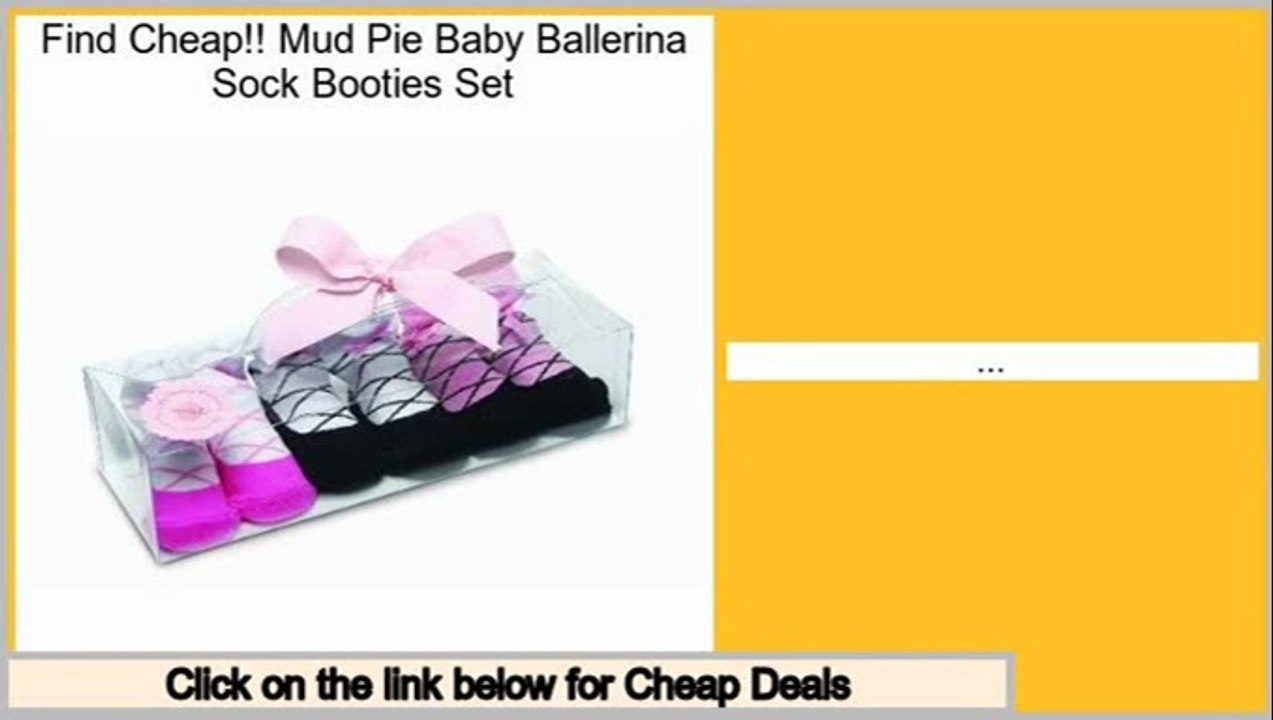 Compare Prices Mud Pie Baby Ballerina Sock Booties Set