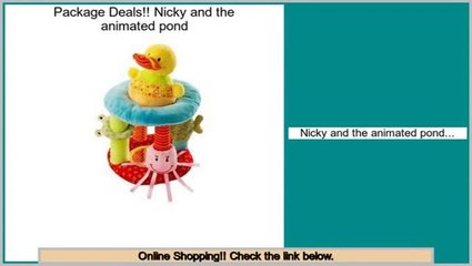 Best Price Nicky and the animated pond