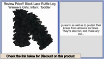 Best Brands Black Lace Ruffle Leg Warmers Girls; Infant; Toddler
