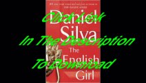 The English Girl: A Novel (Gabriel Allon) [Free PDF]