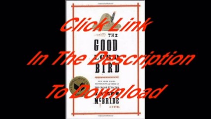 The Good Lord Bird: A Novel [Free PDF]