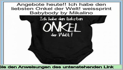 Angebote der Website Ich habe den liebsten Onkel der Welt! weissprint Babybody by Mikalino
