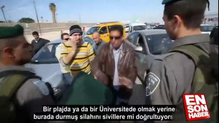 Tek başına İsrail askerlerini susturan Filistinli