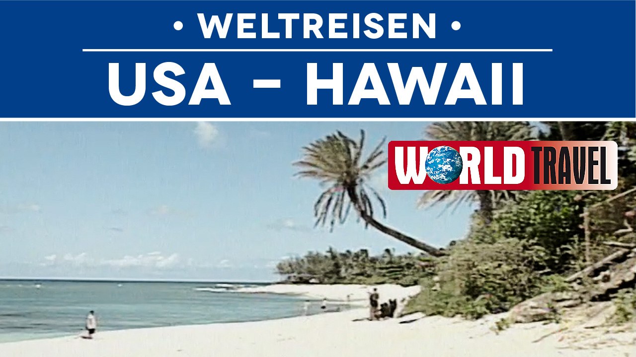 Weltreisen - USA Hawaii (2007) [Dokumentation] | Film (deutsch)