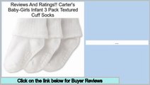 Cheap Deals Carter's Baby-Girls Infant 3 Pack Textured Cuff Socks