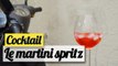 La recette du martini spritz - Cocktail apéro