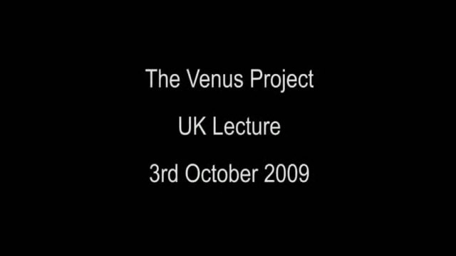 The Venus Project / Le Projet Venus : UK Lecture / Conférence Au Royaume-Uni - Partie 1 - Jacque Fresco (VOSTFR)