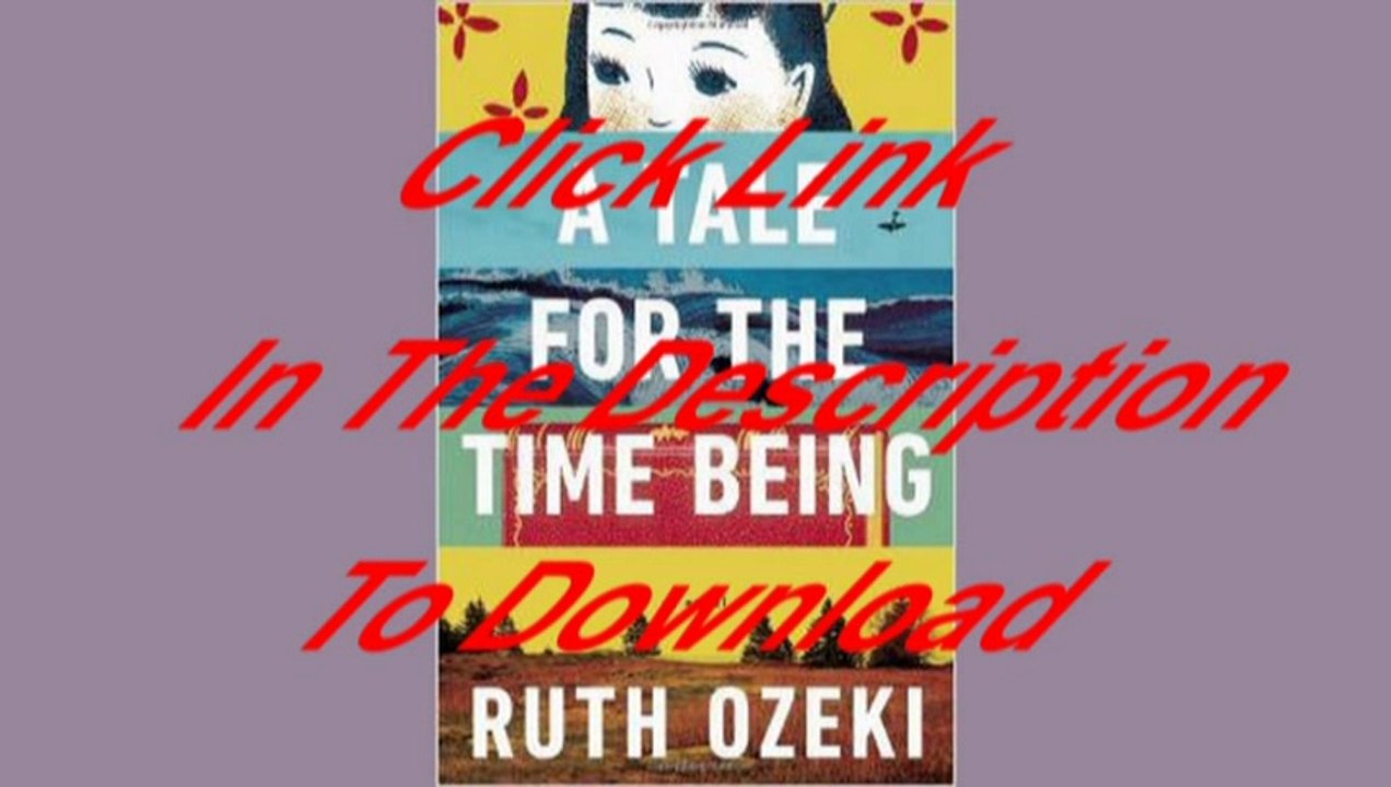 A Tale for the Time Being [Free PDF]