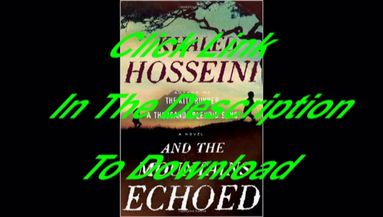And the Mountains Echoed [Free PDF]