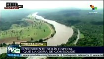 Costa Rica se beneficiará con el Canal de Nicaragua: pdte. Solís