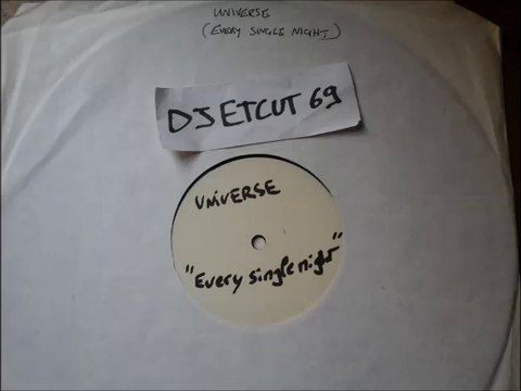 UNIVERSE -EVERY SINGLE NIGHT(RIP ETCUT)DUB VERSION WHITE LABEL 80's