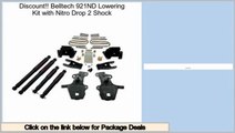 Consumer Reports Belltech 921ND Lowering Kit with Nitro Drop 2 Shock