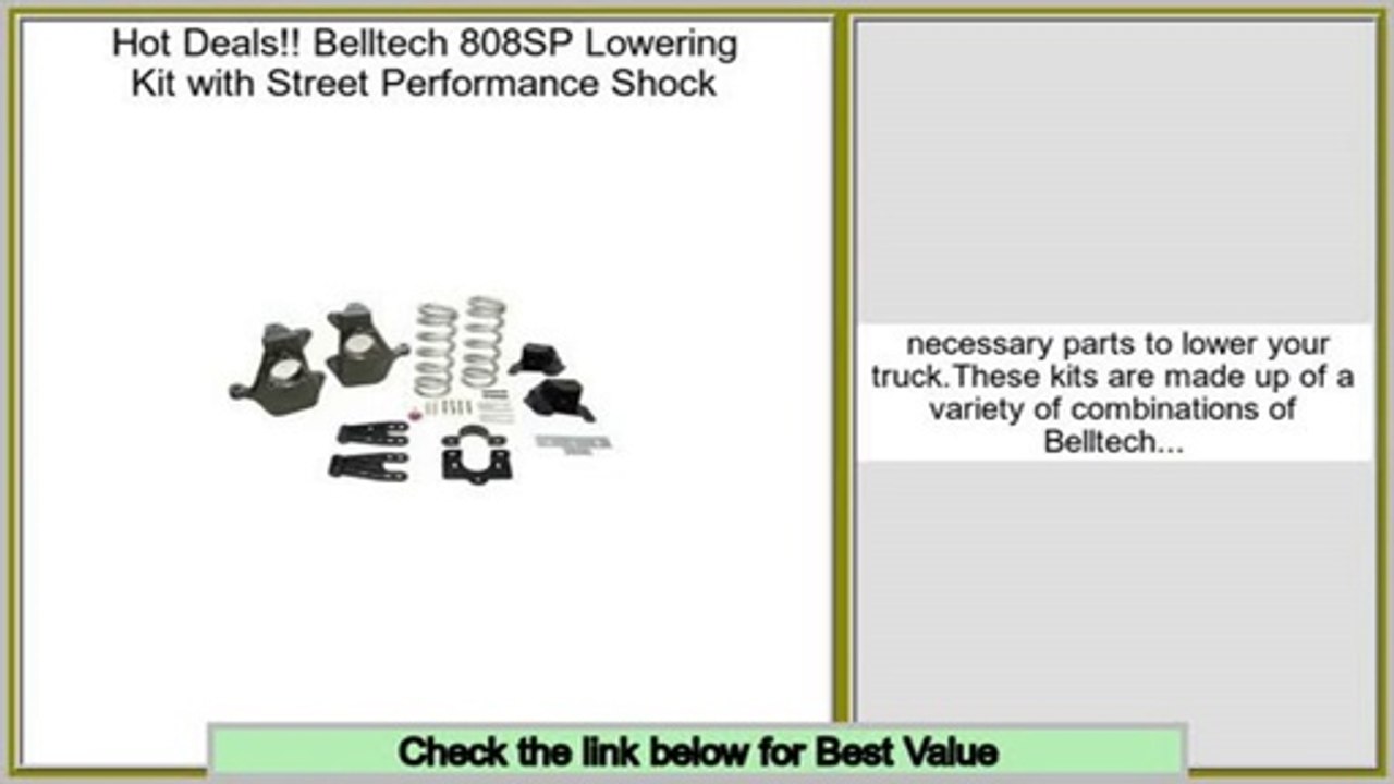 Reports Best Belltech 808SP Lowering Kit with Street Performance Shock