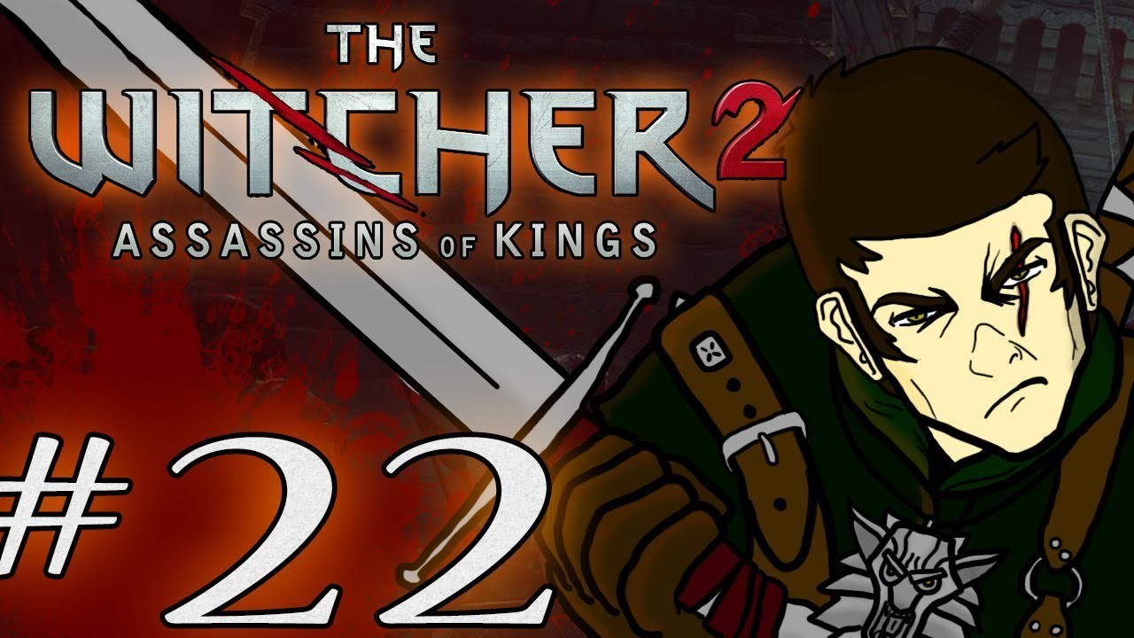 The Witcher 2: Assassins of Kings - Part 22: The Kayran [1080p]
