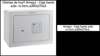 ventas de liquidaci�n Arregui - Caja fuerte sobr. m.form.a385x270x3