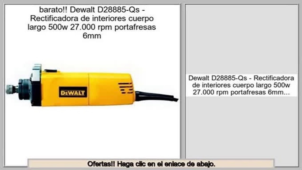 ventas de liquidaci n Dewalt D28885-Qs - Rectificadora de interiores