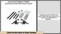 Best Deals Belltech 780ND Lowering Kit with Nitro Drop 2 Shock