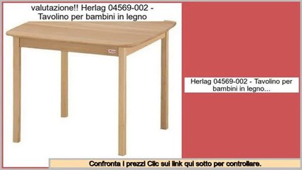 affare Herlag 04569-002 - Tavolino per bambini in legno