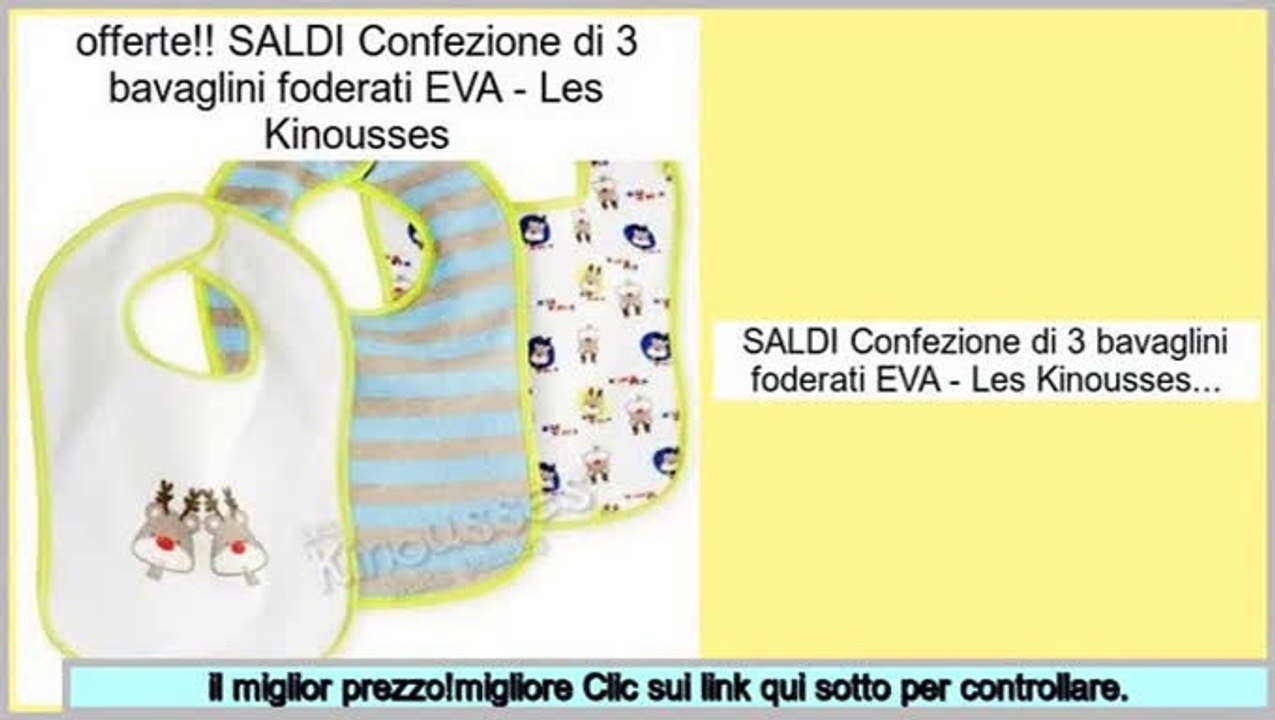 affare SALDI Confezione di 3 bavaglini foderati EVA - Les Kinousses