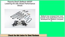 Consumer Reports Belltech 440SP Lowering Kit with Street Performance Shock