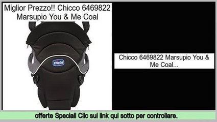 efficiente Chicco 6469822 Marsupio You & Me Coal