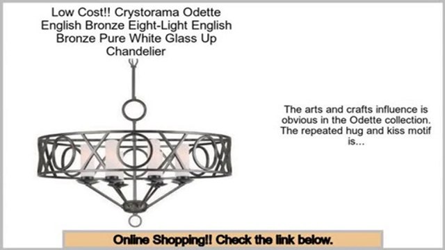 Bargain Crystorama Odette English Bronze Eight-Light English Bronze Pure White Glass Up Chandelier