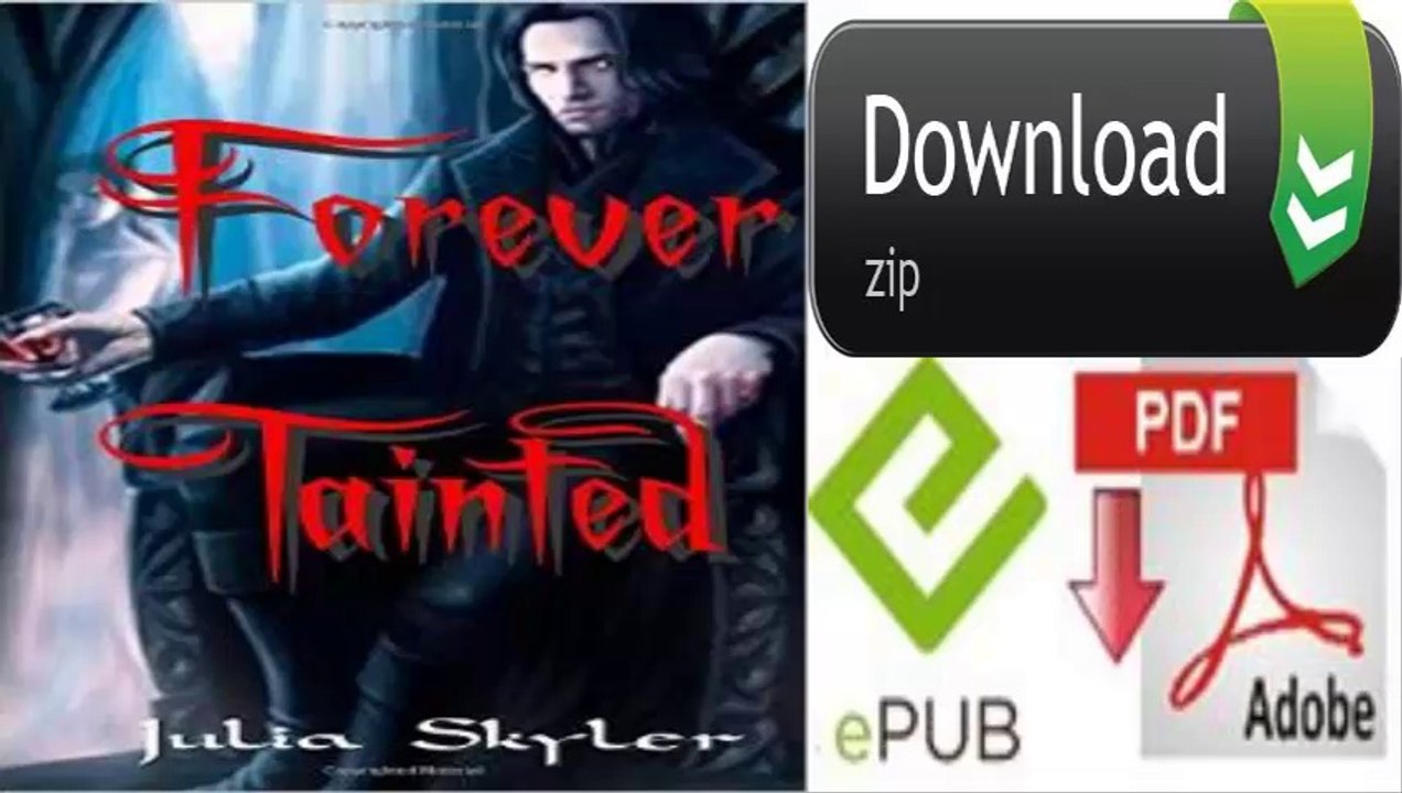 Forever Tainted by Julia Skyler (eBook)