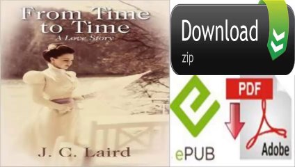 From Time to Time: A Love Story by J. C. Laird (eBook)