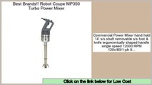 Efficient Robot Coupe MP350 Turbo Power Mixer