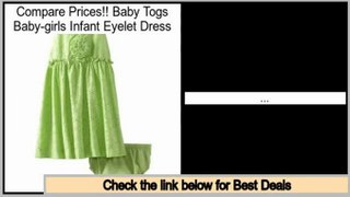 Best Baby Togs Baby-girls Infant Eyelet Dress