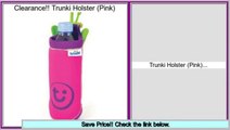 Consumer Reports Trunki Holster (Pink)