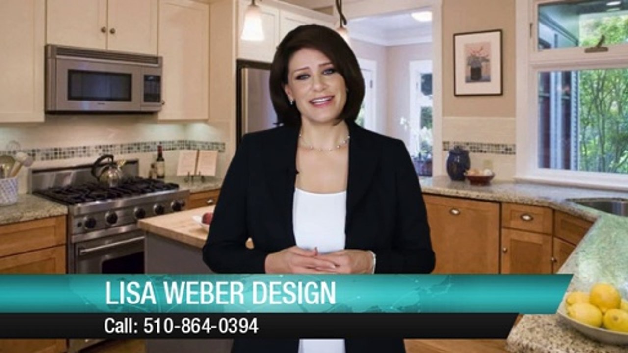 Lisa Weber Design Alameda         Remarkable         Five Star Review by Dorothy T.